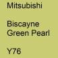 Preview: Mitsubishi, Biscayne Green Pearl, Y76.